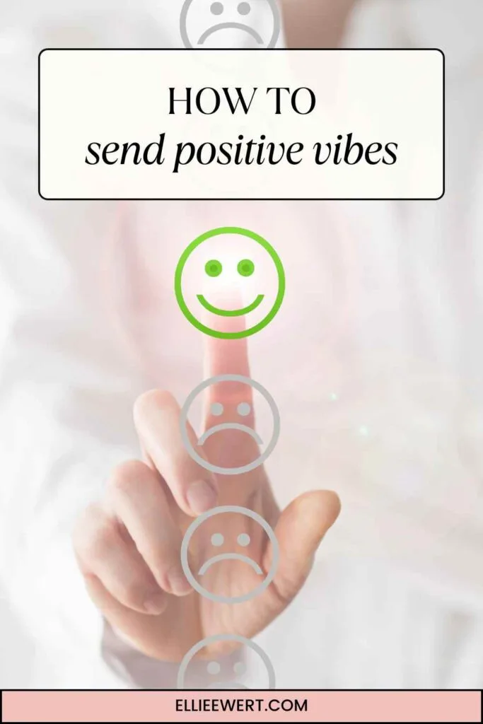 send positive vibes pin