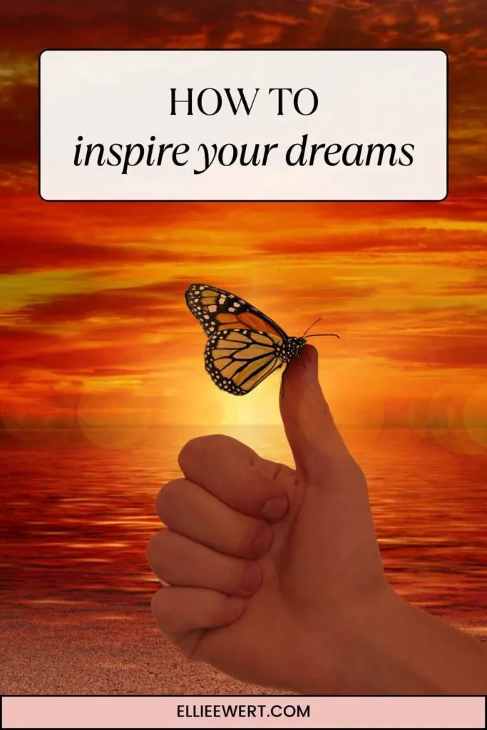 inspire your dreams pin