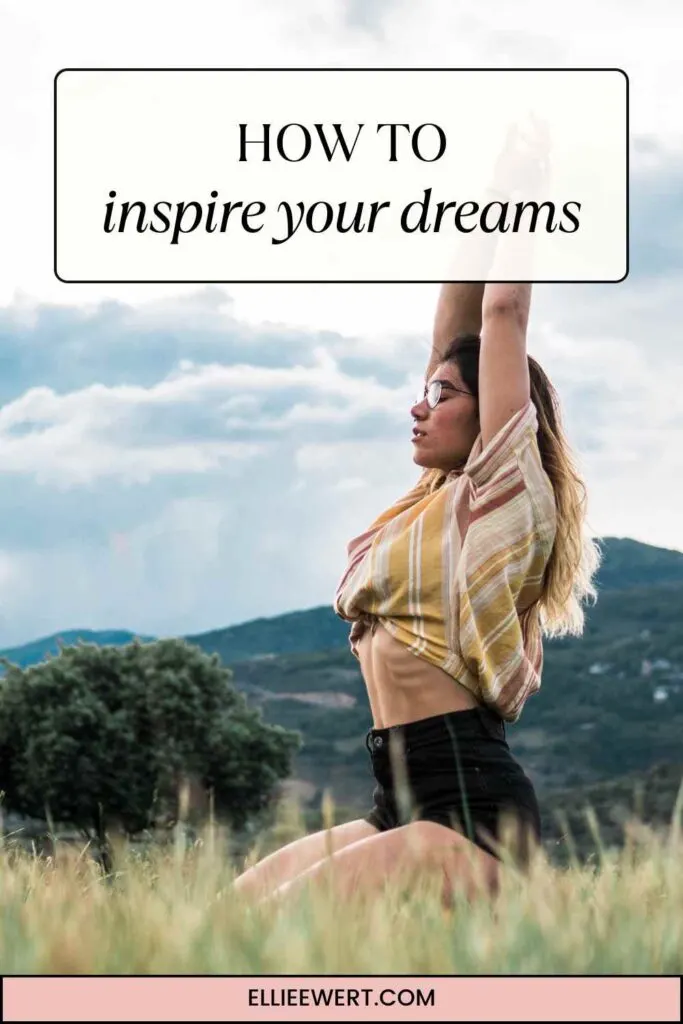 inspire your dreams pin
