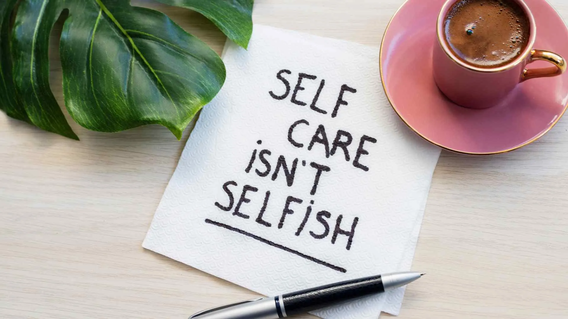 self love isn't selfish