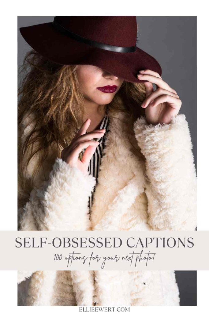 Self-Obsessed Captions pin