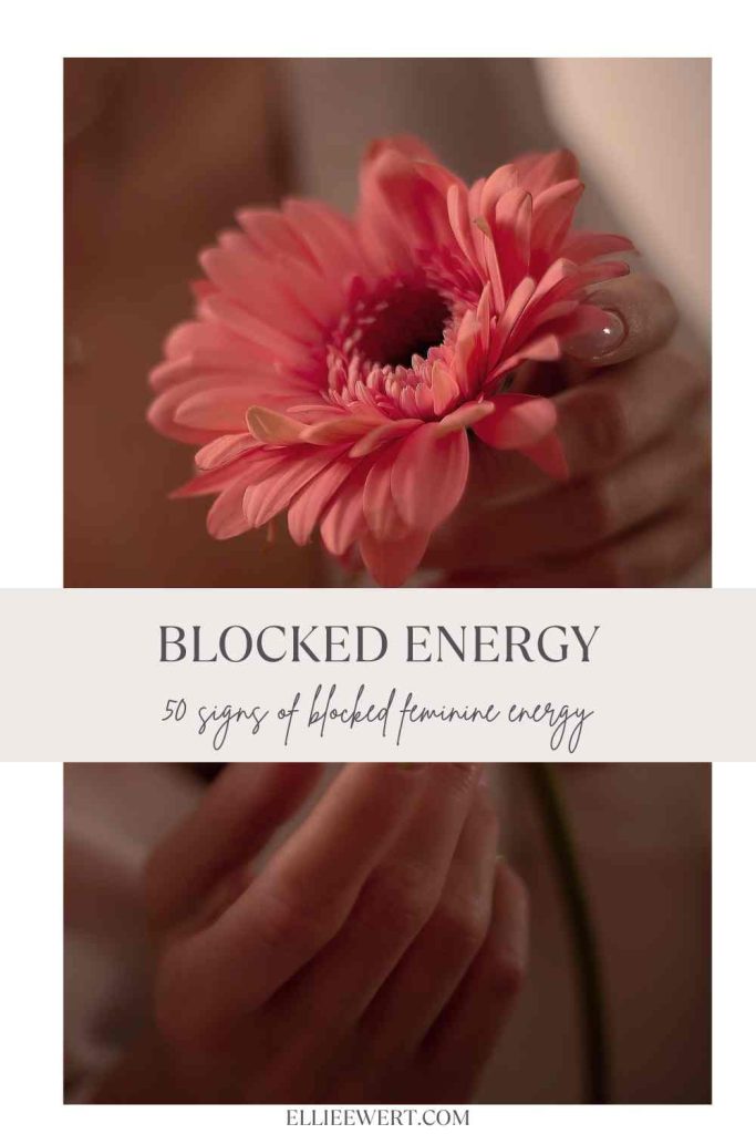 signs of blocked feminine energy pin-2