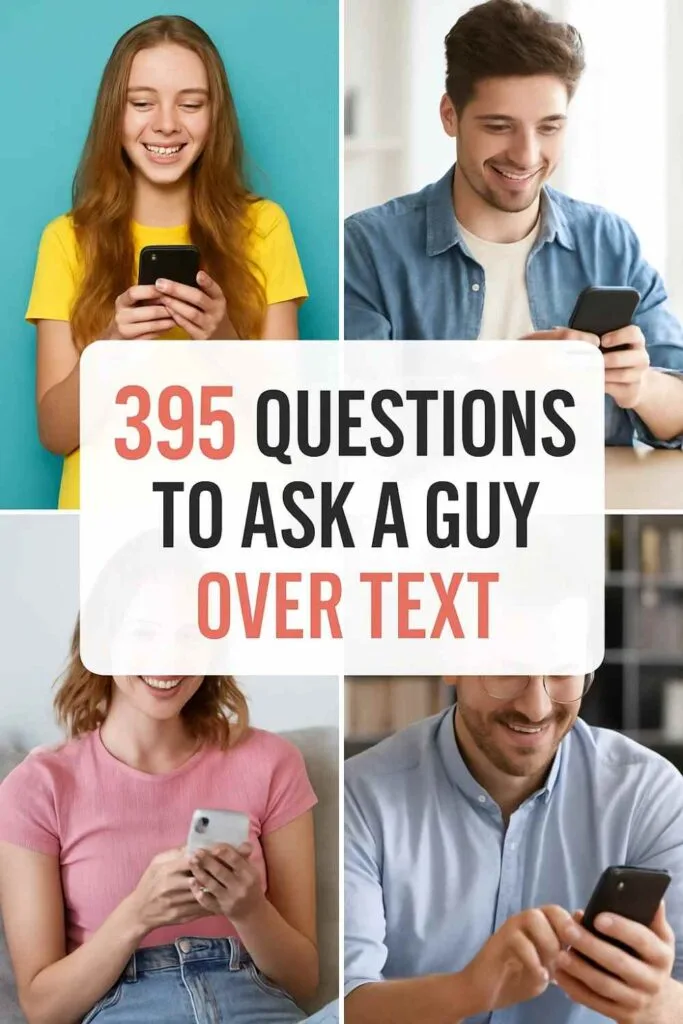 questions to ask a guy over text Pin